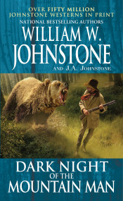 Dark Night of the Mountain Man by William W. Johnstone, J.A. Johnstone, 9780786043569