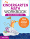 My Kindergarten Math Workbook (101 Games and Activities to Support Kindergarten Math Skills) by Keri Brown, 9781641524636