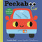 Peekaboo: Car by Ingela P Arrhenius, Camilla Reid, 9781536233582