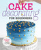 Cake Decorating for Beginners (A Step-by-Step Guide to Decorating Like a Pro) - 9781641525893 by Rose Atwater, 9781641525893
