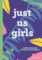 Just Us Girls (A Shared Journal for Moms and Daughters) - 9781641527583 by Brandi Riley