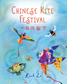 Chinese Kite Festival - 9780823455867 by Richard Lo