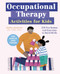 Occupational Therapy Activities for Kids (100 Fun Games and Exercises to Build Skills) by Heather Ajzenman OTD, OTR/L, HPCS, 9781646110766