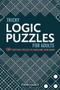 Tricky Logic Puzzles for Adults (130+ Difficult Puzzles to Challenge Your Brain) by Steven Clontz, 9781646111459