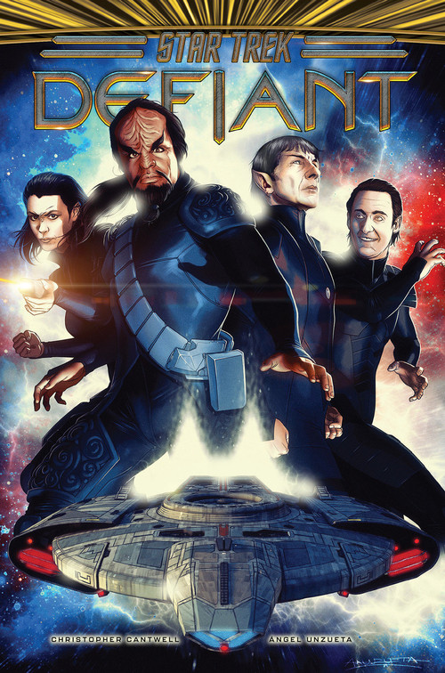 Star Trek: Defiant, Vol. 1 by Christopher Cantwell, Angel Unzueta, 9798887240282