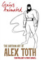 Genius, Animated: The Cartoon Art of Alex Toth by Bruce Canwell, Dean Mullaney, Alex Toth, 9798887240510