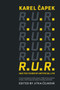 R.U.R. and the Vision of Artificial Life by Karel Capek, Jitka Cejkova, 9780262544504