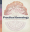 Practical Genealogy (50 Simple Steps to Research Your Diverse Family History) by Brian Sheffey, 9781646115662