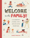 Welcome to the Family! (A Celebratory Journal for a New Big Sister or Brother) - 9781647390396 by Scarlet Paolicchi, 9781647390396