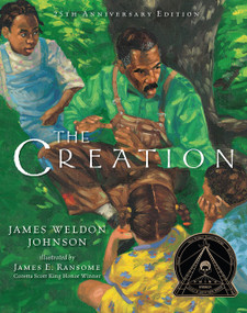 The Creation (25th Anniversary Edition) - 9780823455874 by James E. Ransome, James Weldon Johnson