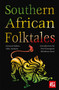 Southern African Folktales by Enongene Mirabeau Sone, J.K. Jackson, 9781804175828