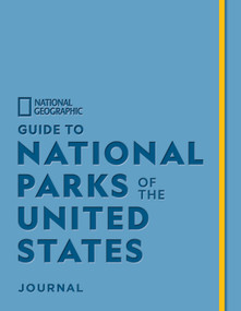 National Geographic Guide to National Parks of the United States Journal by National Geographic, 9781426223105