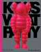 KAWS: WHAT PARTY (Black edition) by Eugenie Tsai, Daniel Birnbaum, 9781838662721