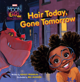 Moon Girl and Devil Dinosaur: Hair Today, Gone Tomorrow by Ashley Franklin, 9781368077330