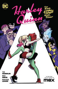 Harley Quinn: The Animated Series Volume 1: The Eat. Bang! Kill. Tour by Tee Franklin, Max Sarin, 9781779520401