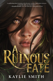 A Ruinous Fate - 9781368081610 by Kaylie Smith