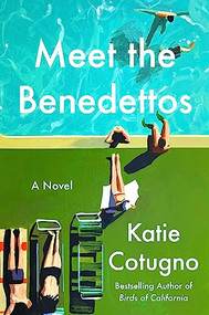 Meet the Benedettos (A Novel) - 9780063329003 by Katie Cotugno, 9780063329003