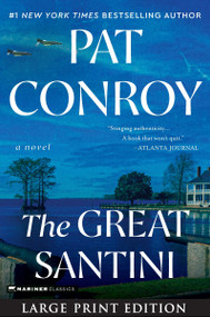 The Great Santini by Pat Conroy, 9780063347632