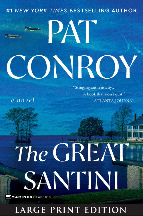 The Great Santini by Pat Conroy, 9780063347632