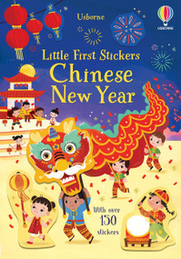Little First Stickers Chinese New Year by Amy Chiu, BlueBean, Kristie Pickersgill, 9781805317784