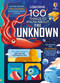 100 Things to Know About the Unknown (A fact book for kids) by Jerome Martin, Alice James, Lan Cook, Tom Mumbray, Alex Frith, Federico Mariani, Shaw Nielsen, Dominique Byron, Micaela Tapsell, Geraldine Sy, 9781805317869