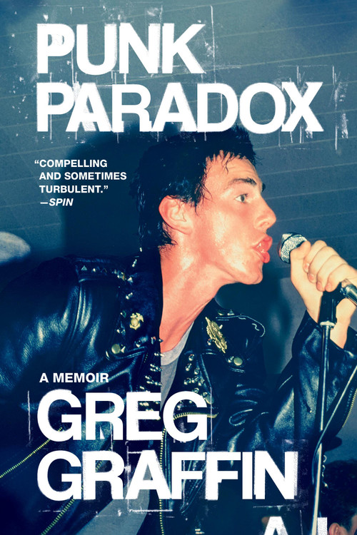 Punk Paradox (A Memoir) - 9780306924590 by Greg Graffin