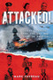 Attacked! (Pearl Harbor and the Day War Came to America) by Marc Favreau, 9780316592079