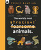 The World's Most Atrocious Animals by Philip Bunting, Philip Bunting, 9780711283671
