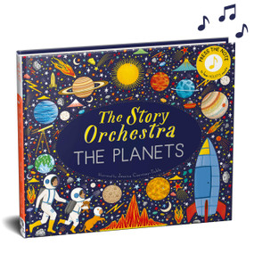 The Story Orchestra: The Planets (Press the note to hear Holst's music) by Jessica Courtney Tickle, Jessica Courtney Tickle, 9780711289161