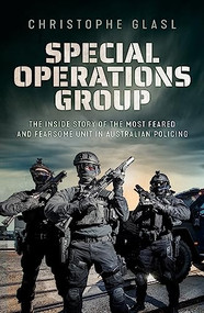 Special Operations Group by Christophe Glasl, 9780733649721