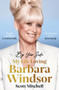 By Your Side: My Life Loving Barbara Windsor (My Life Loving Barbara Windsor) - 9781399602846 by Scott Mitchell, 9781399602846