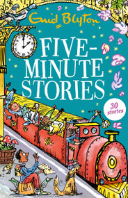 Five-Minute Stories by Enid Blyton, 9781444969214
