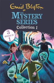 The Mystery Series: The Mystery Series Collection 1 (Books 1-3) by Enid Blyton, 9781444969696