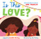Is This Love? by Bob Marley, Cedella Marley, Alea Marley, 9781452171739