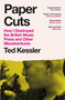 Paper Cuts - 9781474625548 by Ted Kessler, 9781474625548