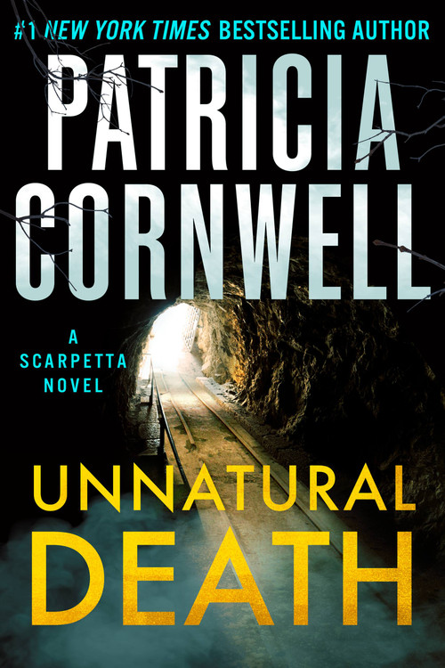 Unnatural Death (A Scarpetta Novel) - 9781538757895 by Patricia Cornwell, 9781538757895