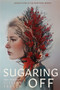 Sugaring Off - 9781643753799 by Gillian French