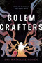 Golemcrafters by Emi Watanabe Cohen, 9781646142699