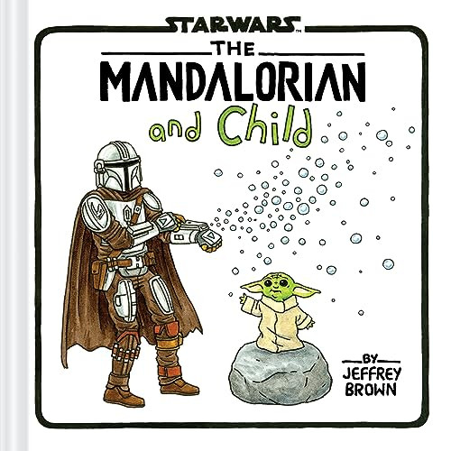 The Mandalorian and Child by Jeffrey Brown, 9781797223698