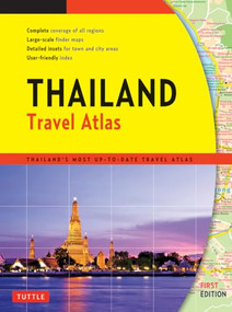 Thailand Travel Atlas by Periplus Editors, 9780804851374