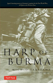 Harp of Burma by Michio Takeyama, Howard Hibbett, 9780804802321