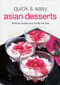 Quick & Easy Asian Desserts by Periplus Editors, 9780804840477