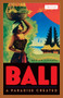 Bali: A Paradise Created by Adrian Vickers, 9780804842600