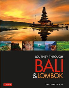 Journey Through Bali & Lombok by Paul Greenway, 9780804843867