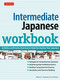 Intermediate Japanese Workbook (Activities and Exercises to Help You Improve Your Japanese!) - 9780804848657 by Michael L. Kluemper, Lisa Berkson, 9780804848657
