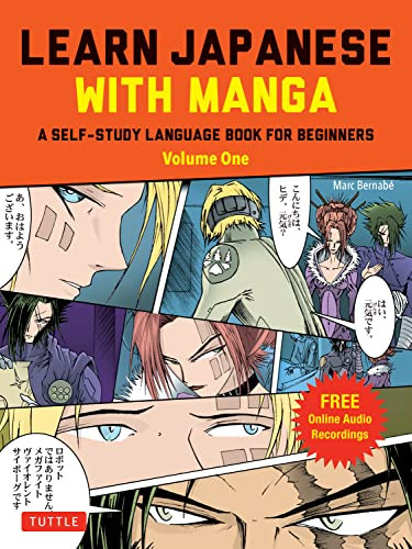 Learn Japanese with Manga Volume One by Marc Bernabe, Gabriel Luque, 9784805316894