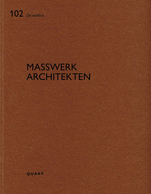 Masswerk Architekten (De aedibus 102) by Heinz Wirz, 9783037612897