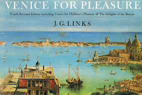 Venice for Pleasure by J. G. Links, Jan Morris, 9781843681083