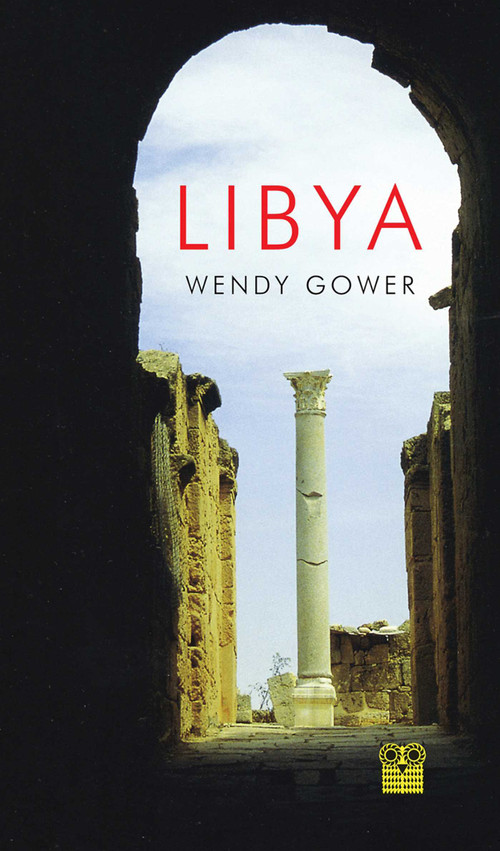 Libya - 9781843682295 by Wendy Gower, 9781843682295