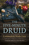 The Five-Minute Druid (Connection Made Easy) by Sarah-Beth Watkins, 9781803413808